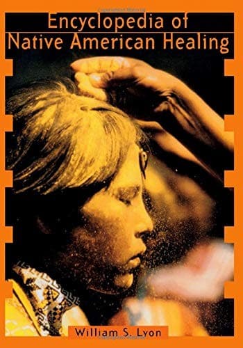 Portada de Encyclopedia of Native American healing