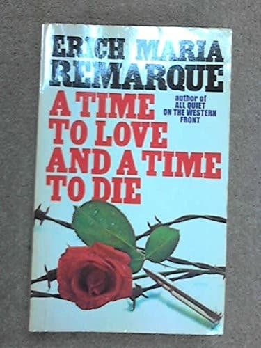 Portada de A time to love and a time to die