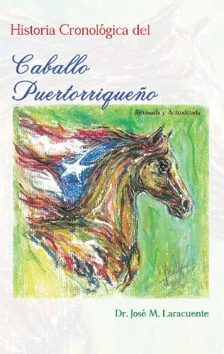 Portada de Historia cronológica del caballo puertorriqueño