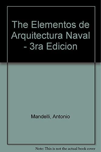 Portada de The Elementos de Arquitectura Naval - 3ra Edicion