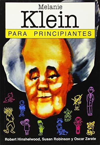 Portada de Melanie Klein Para Principiantes