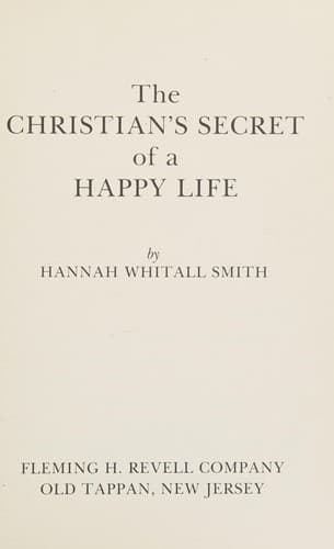 Portada de The Christian's secret of a happy life