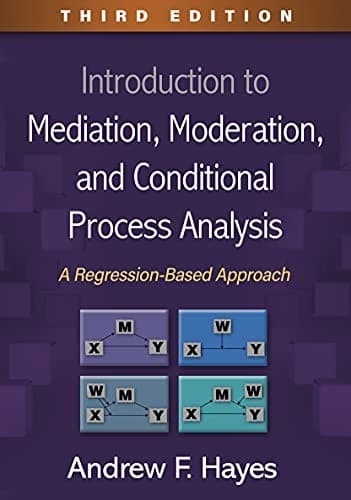 Portada de Introduction to Mediation, Moderation, and Conditional Process Analysis, Third Edition