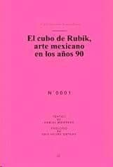 Portada de El cubo de Rubik, arte mexicano en los años 90