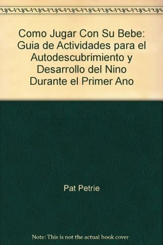 Portada de Como Jugar Con Su Bebe