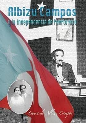 Portada de Albizu Campos y la independencia de Puerto Rico