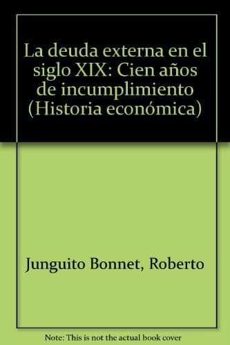 Portada de La deuda externa en el siglo XIX