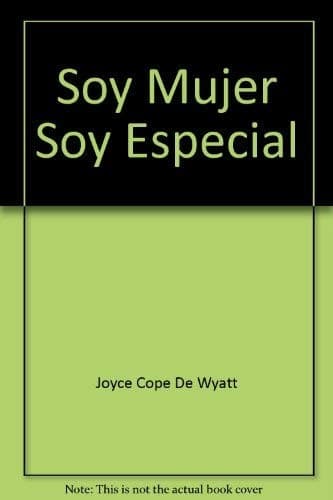 Portada de Soy Mujer Soy Especial