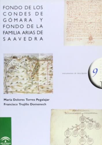Portada de Fondo de los condes de Gómara y fondo de la familia Arias de Saavedra