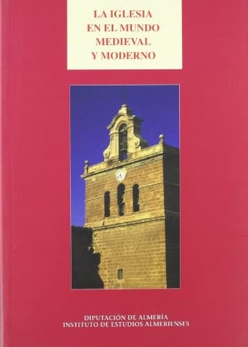 Portada de La Iglesia en el mundo medieval y moderno
