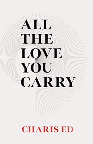 Portada de All the Love You Carry
