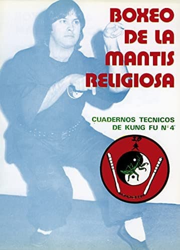 Portada de Boxeo de La Mantis Religiosa - Kung Fu N 4