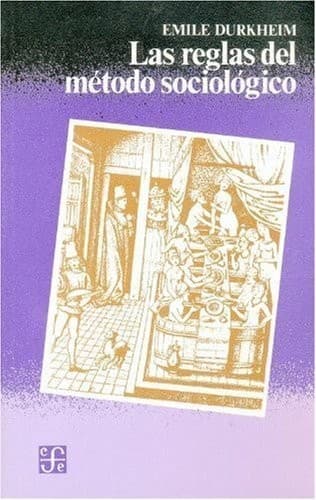 Portada de Las Reglas Del Metodo Sociologico/the Rules Of Sociological Methods