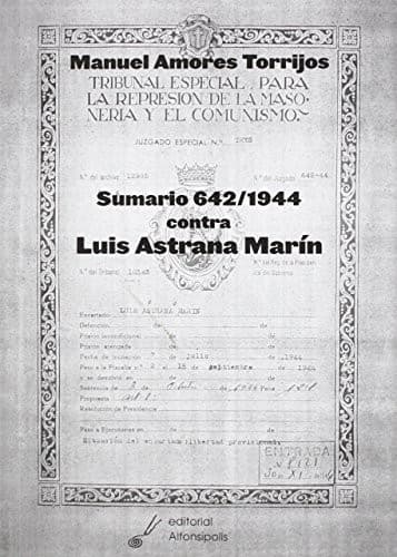 Portada de Sumario 642/1944 contra Luis Astrana Marín