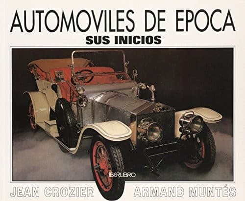 Portada de Sus Inicios - Automoviles de Epoca