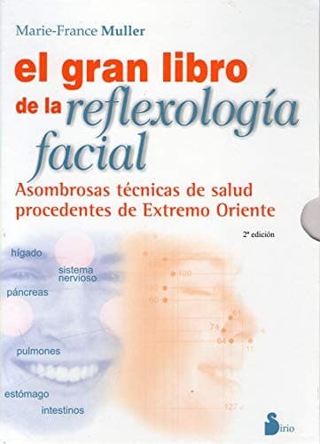 Portada de El gran libro de la reflexologia facial/ The Great Book of Facial Reflexology