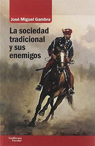 Portada de Sociedad Tradicional y Sus Enemigos