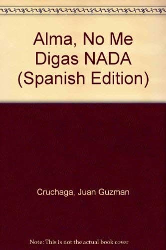 Portada de Alma, No Me Digas NADA