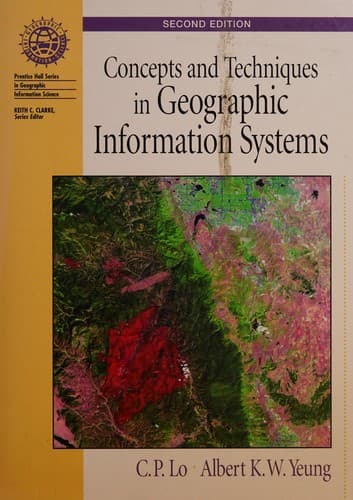 Portada de Concepts and techniques of geographic information systems