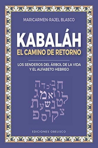 Portada de Kabaláh - El camino del retorno