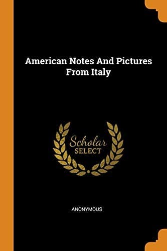 Portada de American Notes and Pictures from Italy