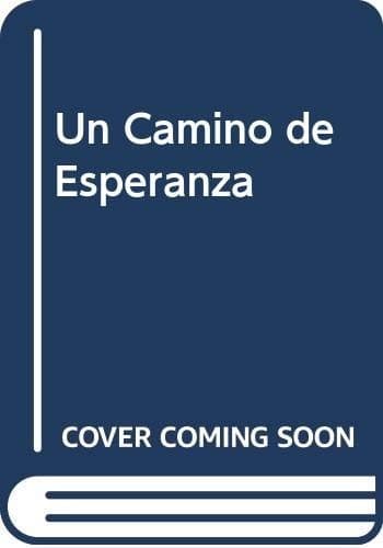 Portada de Un Camino de Esperanza