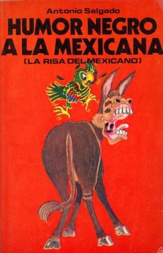 Portada de Humor Negro a la Mexicana (La Risa del Mexicano)