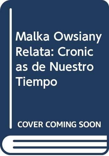 Portada de Malka Owsiany relata