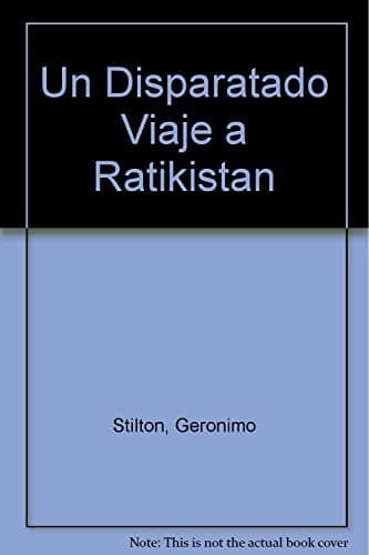 Portada de Un Disparatado Viaje a Ratikistan