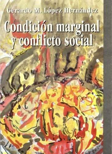 Portada de Condición marginal y conflicto social