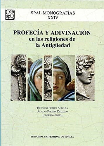 Portada de Profecía y adivinación en las religiones de la Antigüedad