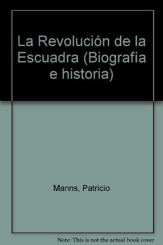 Portada de La Revolución de la Escuadra