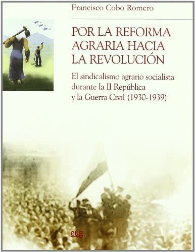 Portada de Por la reforma agraria hacia la revolución