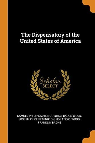 Portada de Dispensatory of the United States of America