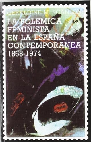 Portada de La polémica feminista en la España contemporánea