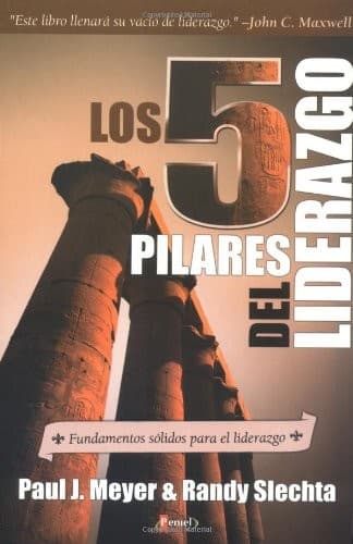 Portada de Los 5 pilares del liderazgo