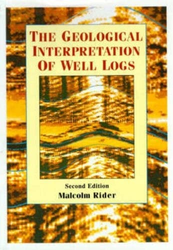 Portada de The geological interpretation of well logs