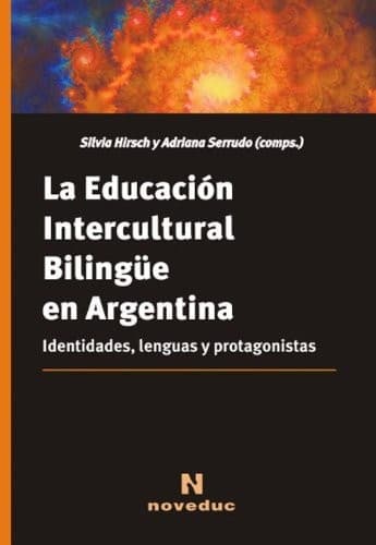 Portada de La educación intercultural bilingüe en Argentina
