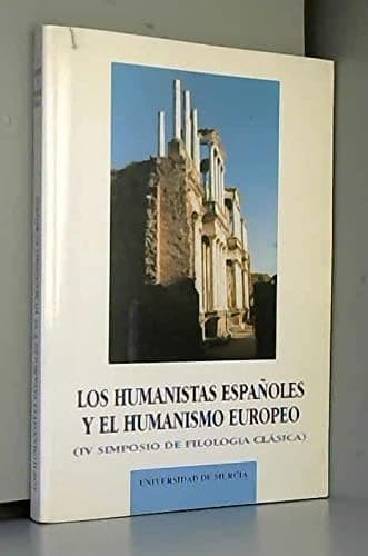 Portada de Los humanistas españoles y el humanismo europeo