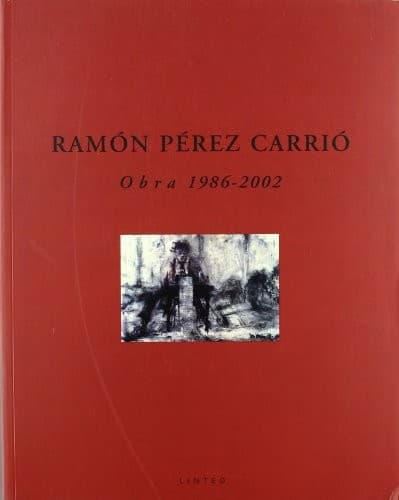 Portada de Ramon Perez Carrio, obra 1986-2002