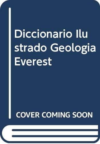 Portada de Diccionario Ilustrado Geologia Everest