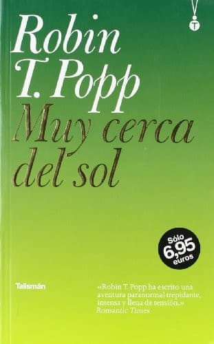 Portada de Muy Cerca Del Sol/ Near of Sun (Novela)