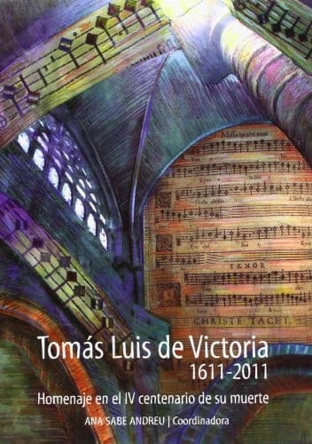 Portada de Tomás Luis de Victoria, 1611-2011