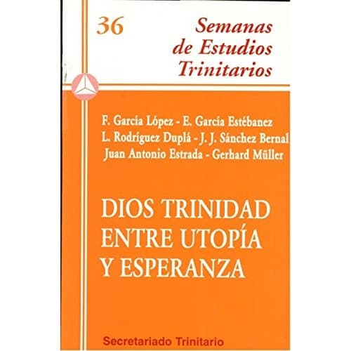 Portada de Dios Trinidad entre utopía y esperanza