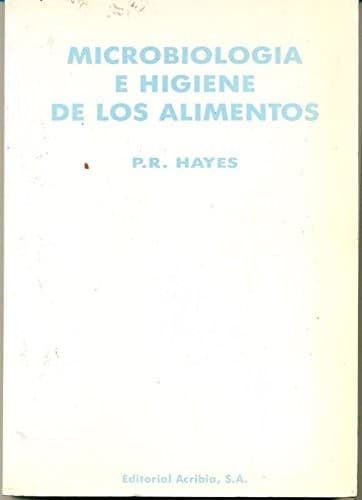 Portada de Microbiologia E Higiene de Los Alimentos