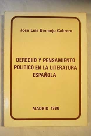 Portada de Derecho y pensamiento político en la literatura española