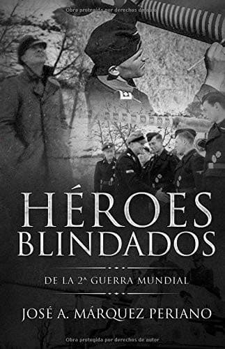 Portada de Héroes Blindados de la 2ª Guerra Mundial
