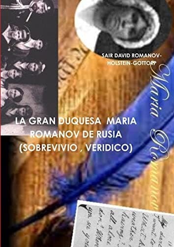Portada de Gran Duquesa Maria Romanov de Rusia (Sobrevivio, Veridico)