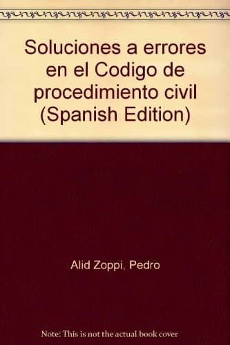 Portada de Soluciones a errores en el Código de procedimiento civil