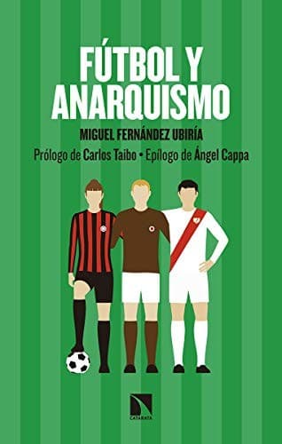 Portada de Fútbol y anarquismo